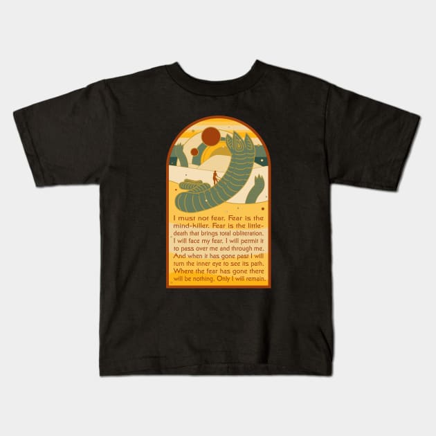 Litany Against Fear Kids T-Shirt by O GRIMLEY